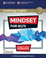 Mindset for IELTS Foundation Student's Book with Testbank and Online Modules - An Official Cambridge IELTS Course (Archer Greg)(Mixed media product)