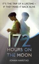 172 Hours on the Moon (Harstad Johan)(Paperback)