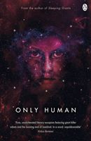 Only Human - Themis Files Book 3 (Neuvel Sylvain)(Paperback / softback)