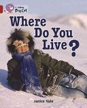 Where Do You Live? (Vale Janice)(Paperback)