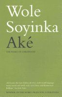 Ake - The Years of Childhood (Soyinda Wole)(Paperback)