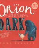 Orion and the Dark (Yarlett Emma)(Paperback)