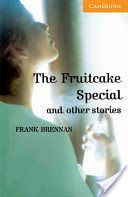 Fruitcake Special and Other Stories - Level 4 (Brennan Frank)(Paperback)