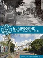1st Airborne - Market Garden 1944 (Forty Simon)(Paperback)
