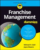 Franchise Management For Dummies (Seid Michael H.)(Paperback)
