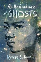 Unkindness Of Ghosts (Solomon Rivers)(Paperback)
