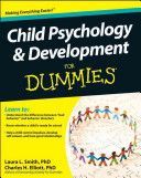 Child Psychology & Development For Dummies (Smith Laura L.)(Paperback)