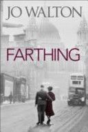 Farthing (Walton Jo)(Paperback)