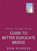 Guide to Better Duplicate Bridge (Klinger Ron)(Paperback)