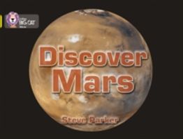 Discover Mars! - Band 03/Yellow (Parker Steve)(Paperback)