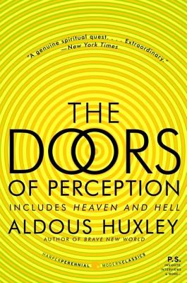 The Doors of Perception and Heaven and Hell (Huxley Aldous)(Paperback)