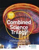 AQA GCSE (9-1) Combined Science Trilogy Student Book (Dixon Nick)(Paperback)