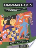 Grammar Games - Cognitive, Affective and Drama Activities for EFL Students (Rinvolucri Mario)(Paperback)