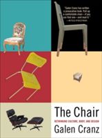 Chair - Rethinking Culture, Body, and Design (Cranz Galen (University of California at Berkeley))(Paperback)