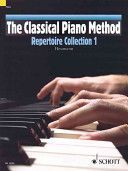 Classical Piano Method: Repertoire Collection 1 (Heumann Hans-Gunter)(Mixed media product)