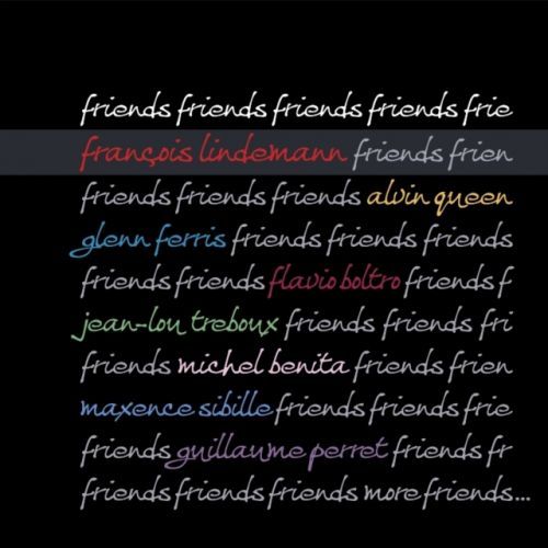 Friends (Francois Lindemann) (CD / Album)