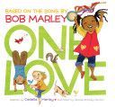 One Love (Marley Cedella)(Board book)
