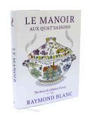 LE MANOIR (Blanc Raymond OBE)(Pevná vazba)