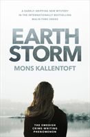 Earth Storm - The new novel from the Swedish crime-writing phenomenon (Kallentoft Mons)(Paperback)