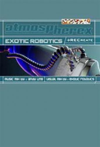 Exotic Robotics: Recreate (DVD)