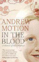 In the Blood - A Memoir of My Childhood (Motion Sir Andrew)(Paperback)