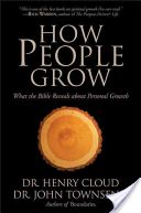 How People Grow - What the Bible Reveals About Personal Growth (Cloud Dr. Henry Ph.D.)(Paperback)