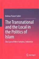 Transnational and the Local in the Politics of Islam (Salim Delmus Puneri)(Pevná vazba)
