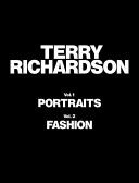 Terry Richardson: Volumes 1 & 2: Portraits and Fashion - Vol. 1: Portraits Vol.2: Fashion (Richardson Terry)(Pevná vazba)