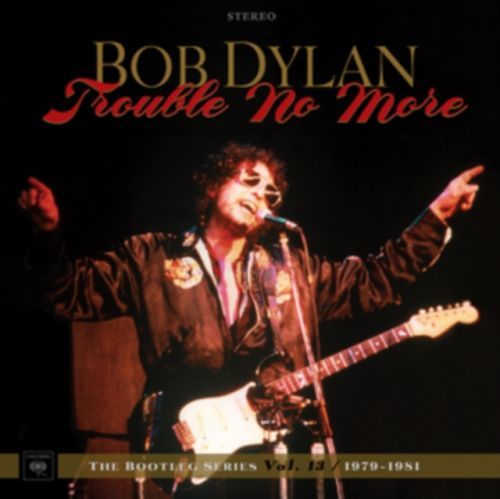Trouble No More (Bob Dylan) (Vinyl / 12