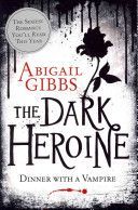 Dinner with a Vampire (Gibbs Abigail)(Paperback)