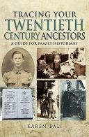 Tracing Your Twentieth-Century Ancestors - A Guide for Family Historians (Bali Karen)(Paperback)