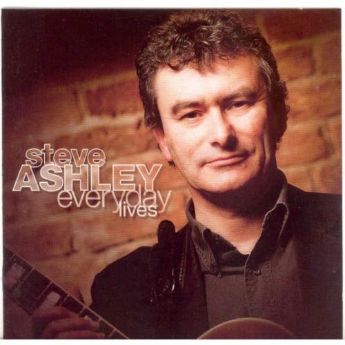 Everyday Lives (Steve Ashley) (CD / Album)