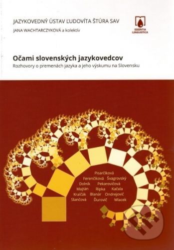 Očami slovenských jazykovedcov - Jana Wachtarczyk
