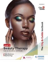 City & Guilds Textbook Level 2 Beauty Therapy (Beckmann Helen)(Paperback)