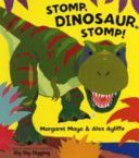 Stomp, Dinosaur, Stomp! (Mayo Margaret)(Paperback)