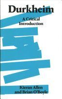 Durkheim - A Critical Introduction (Allen Kieran)(Paperback)