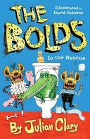 Bolds to the Rescue (Clary Julian)(Paperback)