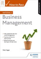 How to Pass National 5 Business Management: Second Edition (Hagan Peter)(Paperback)
