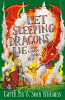 Let Sleeping Dragons Lie: Have Sword, Will Travel 2 (Nix Garth)(Paperback / softback)