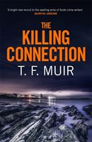 Killing Connection (Muir T. F.)(Paperback)