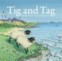 Tig and Tag (Blathwayt Benedict)(Paperback)