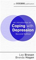 Introduction to Coping with Depression, 2nd Edition (Brosan Lee)(Paperback)