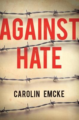 Against Hate (Emcke Carolin)(Paperback / softback)