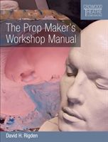 Prop Maker's Workshop Manual (Rigden David H)(Paperback / softback)