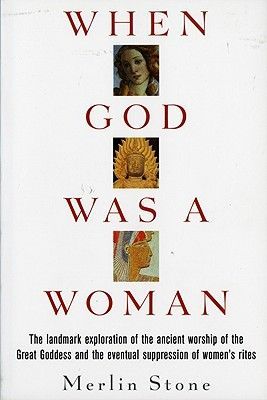 When God Was a Woman (Stone Merlin)(Paperback)