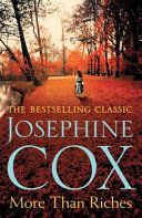 More Than Riches - Love, Longing and Rash Decisions (Cox Josephine)(Paperback)