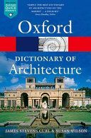 Oxford Dictionary of Architecture (Curl James Stevens)(Paperback)