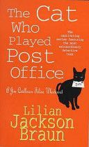 Cat Who Played Post Office (Braun Lilian Jackson)(Paperback)