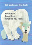 Polar Bear, Polar Bear, What Do You Hear? (Carle Eric)(Board book)