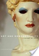 Art and Homosexuality - A History of Ideas (Reed Christopher (Pennsylvania State University))(Pevná vazba)